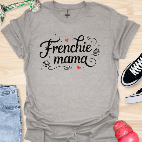 Frenchie Mama - V1 - Elegant Caligraphy T-Shirt
